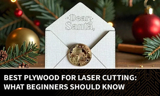 Best Plywood for Laser Cutting: What Beginners Should Know