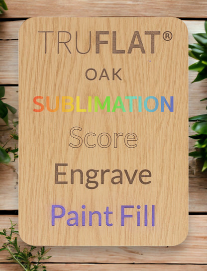 TruFlat Oak showing sublimation