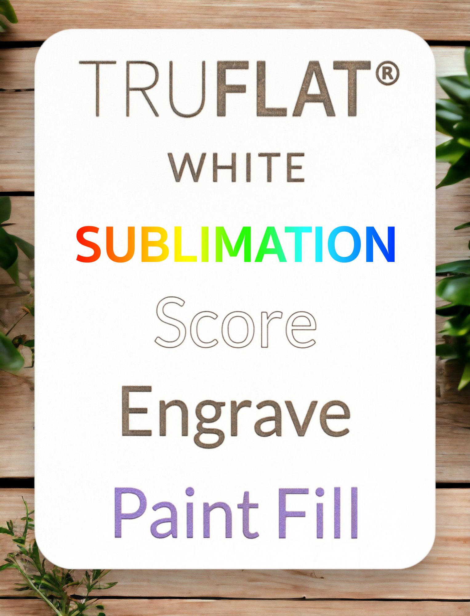 TruFlat White showing sublimation